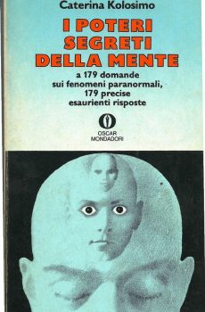 I poteri segreti della mente di Caterina Kolosimo