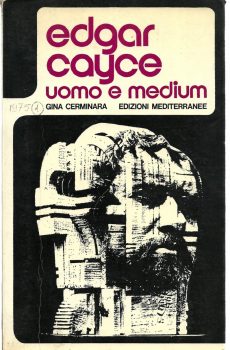 EDGAR CAYCE UOMO E MEDIUM di GINA CERMINARA