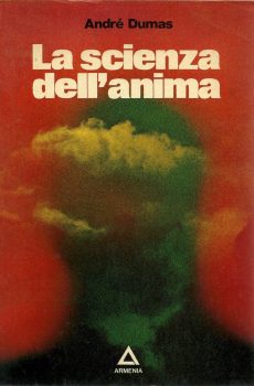 LA SCIENZA DELL'ANIMA di ANDRE' DUMAS