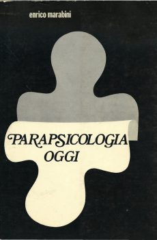 Parapsicologia oggi di Enrico Marabini