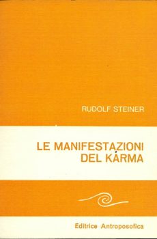 Le manifestazioni del Karma di Rudolf Steiner