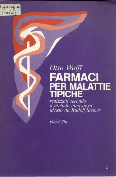 FARMACI PER MALATTIE TIPICHE di OTTO WOLF