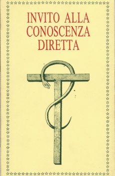 Invito alla conoscenza diretta di Samael Aun Weor