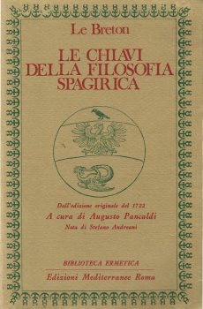 LE CHIAVI DELLA FILOSOFIA SPAGIRICA di LE BRETON