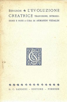 L'EVOLUZIONE CREATRICE di BERGSON