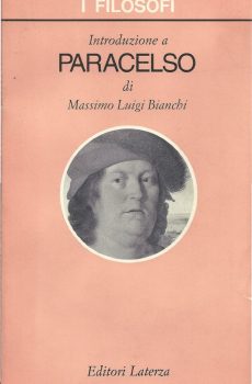 INTRODUZIONE A PARACELSO di MASSIMO LUIGI BIANCHI