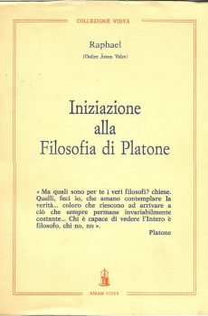 INIZIAZIONE ALLA FILOSOFIA DI PLATONE di RAPHAEL