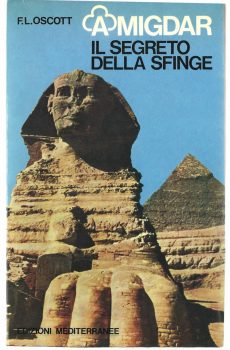 AMIGDAR IL SEGRETO DELLA SFINGE di F.L. OSCOTT