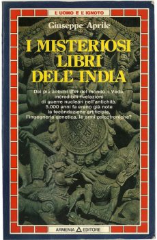 I MISTERIOSI LIBRI DELL'INDIA di GIUSEPPE APRILE