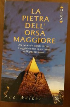 LA PIETRA DELL'ORSA MAGGIORE di ANN WALKER