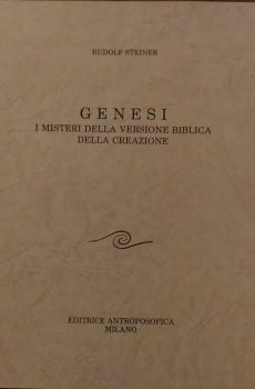 GENESI - I misteri della versione biblica della creazione di Rudolf Steiner