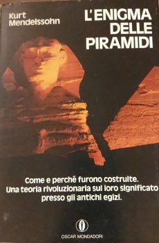 L'enigma delle piramidi di Kurt Mendelssohn