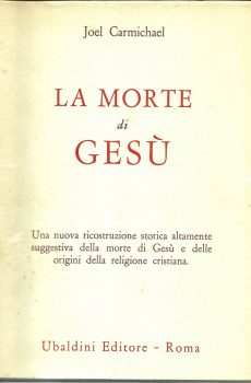 LA MORTE DI GESU' di JOEL CARMICHAEL