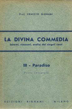 LA DIVINA COMMEDIA - PARADISO di ERNESTO BIGNAMI