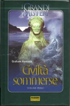 CIVILTA' SOMMERSE VOLUME I di GRAHAM HANCOCK
