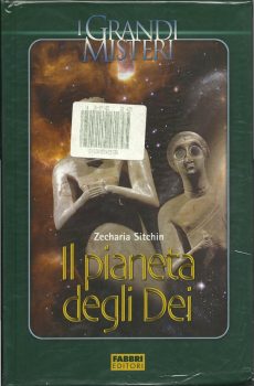 IL PIANETA DEGLI DEI di ZECHARIA SITCHIN