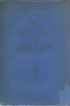 Il Vangelo di Giovanni di Rudolf Steiner