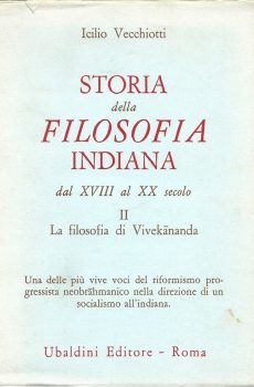 STORIA DELLA FILOSOFIA INDIANA di ICILIO VECCHIOTTI