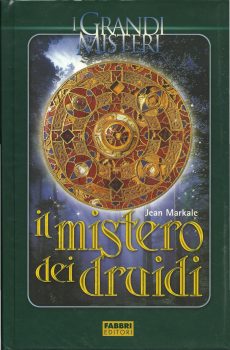 IL MISTERO DEI DRUIDI di J. MARKALE