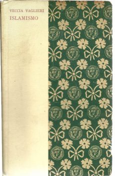 APOLOGIA DELL'ISLAMISMO di LAURA VECCIA VAGLIERI