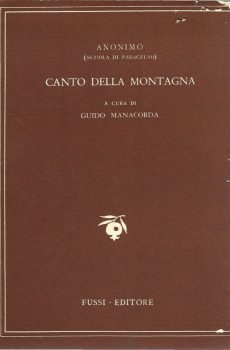 CANTO DELLA MONTAGNA di ANONIMO (SCUOLA DI PARACELSO) A CURA DI GUIDO MANACORDA