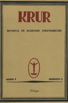 RIVISTA DI SCIENZE ESOTERICHE ANNO I NUMERO 1 - 1929 di KRUR