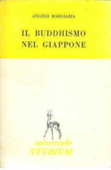 IL BUDDHISMO NEL GIAPPONE di ANGELO MARGIARIA