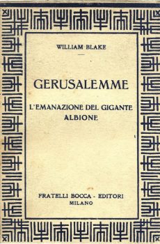GERUSALEMME L'EMANAZIONE DEL GIGANTE ALBIONE di WILLIAM BLAKE