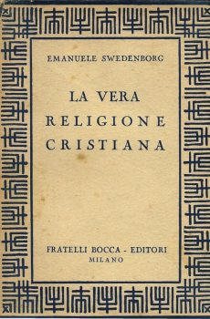 La vera religione cristiana di Emanuele Swedenborg