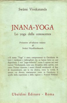 JNANA-YOGA LO YOGA DELLA CONOSCENZA di SWAMI VIVEKANANDA