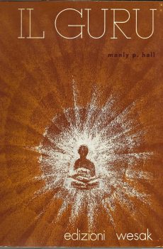 IL GURU di MANLY P. HALL