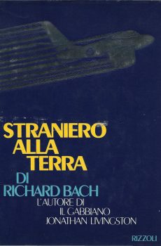 STRANIERO ALLA TERRA di RICHARD BACH